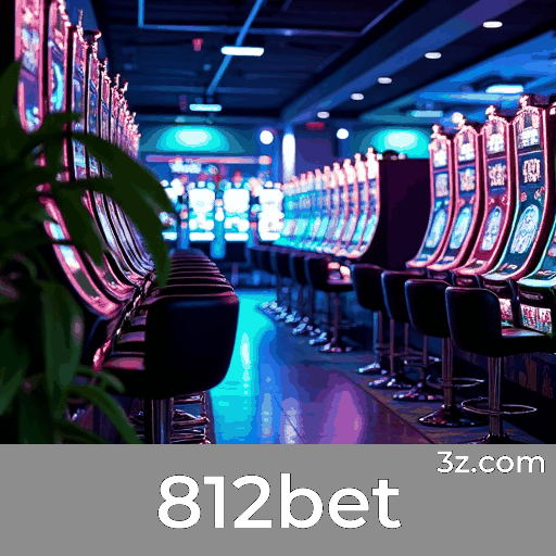 812bet: Seu Cassino Online e Plataforma de Apostas Segura